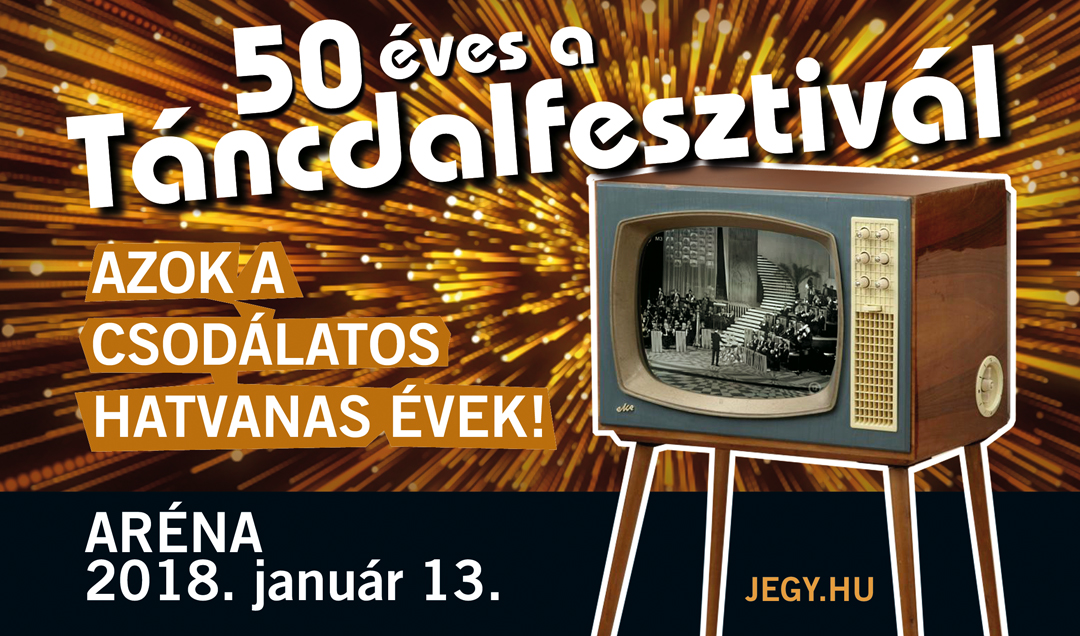 50 éves a Táncdalfesztivál 2018